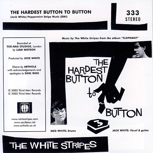 The Hardest Button to Button by The White Stripes - 3" Records